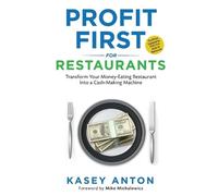 Kasey Anton Profit First for Restaurants (Tascabile)