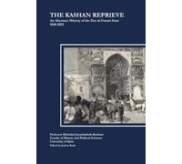 Kashan Reprieve: The History of Iranian Democracy