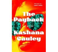 Kashana Cauley Payback (Tascabile)