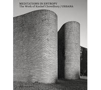 Kashef Chowdhury Meditations in Entropy (Copertina rigida)