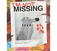 Kashelle Gourley I'm Not Missing (Copertina rigida) Bumble and Queen
