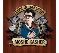 Kasher, Moshe - Live In Oakland