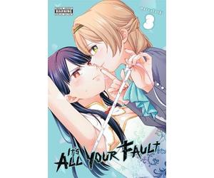 Kashi Kamitoma merryhachi It’s All Your Fault, Vol. 3 (Tascabile)