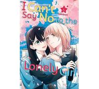 Kashikaze I Can't Say No to the Lonely Girl 6 (Tascabile)