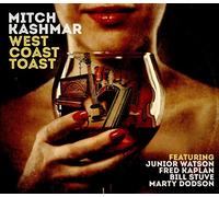 Kashmar, Mitch - West Coast Toast