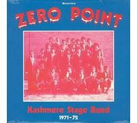 Kashmere Stage Band - Zero Point