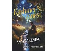 Kashmer's Quest: An Awakening