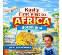 Kasi’s First Visit to Africa - Botswana