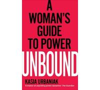 Kasia Urbaniak Unbound (Tascabile)