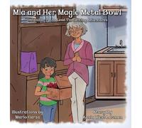 Kasia West Larman Mia and Her Magic Metal Bowl (Copertina rigida)