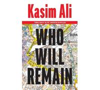 Kasim Ali Who Will Remain (Copertina rigida)