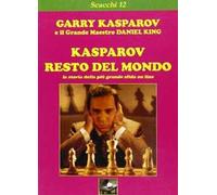 Libri Garry Kasparov / King Daniel - Kasparov-Resto Del Mondo