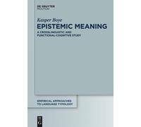 Kasper Boye Epistemic Meaning (Copertina rigida)