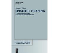 Kasper Boye Epistemic Meaning (Copertina rigida)