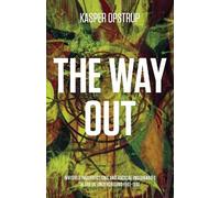 Kasper Opstrup The Way Out (Tascabile)
