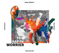 Kasper Rietkerk The Happy Worrier (CD) Album