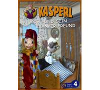 Kasperl 4: ...Und Sein Kranker Freund