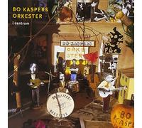 Kaspers, Bo Orkester - I Centrum