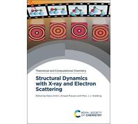 Kasra Amini Structural Dynamics with X-ray and Electron Scatt (Copertina rigida)