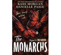 Kass Morgan Danielle Paige The Monarchs (Tascabile)