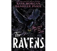 Kass Morgan Danielle Paige The Ravens (Tascabile) Ravens