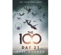 Kass Morgan Day 21 (Tascabile) 100