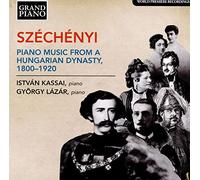 Kassai Istvan Pf - Szechenyi - Musica Per Pianoforte Da Una Dinastia Ungherese