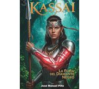 Kassai La Furia del Diamante Negro
