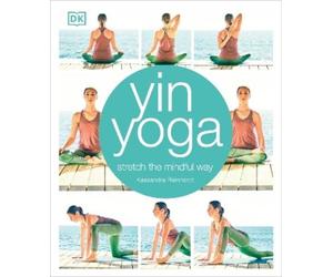 Kassandra Reinhardt Yin Yoga (Tascabile)