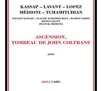 Kassap/Tchamitchian - Ascension, Tombeau De John Coltrane