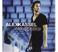KASSEL, ALEX - ALONG THE WAY