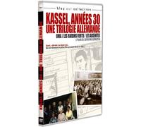 Kassel les annees 30 : une trilogie allemande