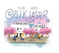 Kassi Psifogeorgou Our Very Greek Easter (Copertina rigida)