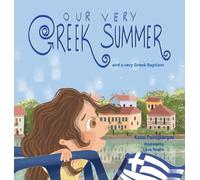 Kassi Psifogeorgou Our Very Greek Summer (Copertina rigida)