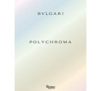 Kassia St.Clair BULGARI Polychroma (Copertina rigida) (PRESALE 09/09/2025)