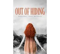 Kassiana Tana Bateman Out of Hiding (Tascabile)