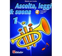 Kastelein-Botma Ascolta Leggi & Suona Volume 1 per Tromba | Metodo Didattico per Principianti con Audio Online | Libro per Imparare a Suonare la Tromba con Esercizi | Sheet Music per Studenti