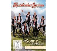 Kastelruther Spatzen - Die Sonne scheint für alle