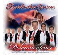 Kastelruther Spatzen - Dolomitenfeuer