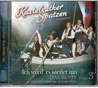 Kastelruther Spatzen - Ich Würd' Es Wieder Tun Folge 3