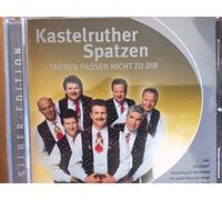 Kastelruther Spatzen - Kastelruther Spatzen - Tränen passen nicht zu Dir - Silber Edition