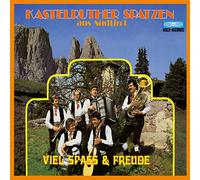 Kastelruther Spatzen - Viel Spass & Freude