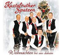 Kastelruther Spatzen - Weihnachten Bei Uns