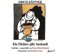 Kastner, Erich - Ein Dichter Gibt Auskunft