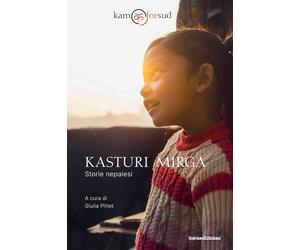Kasturi Migra. Storie nepalesi - [Salvioni]