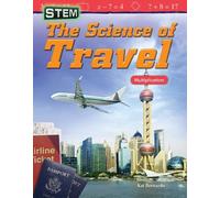 Kat Bernardo STEM: The Science of Travel (Tascabile)