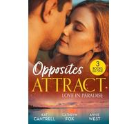 Kat Cantrell Cathryn Fox Annie We Opposites Attract: Love In Paradi (Tascabile)