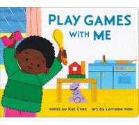Kat Chen Play Games with Me (Libro di cartone) Playdate Book