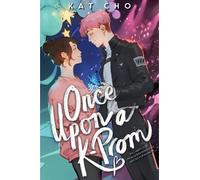 Kat Cho Once Upon A K-prom (Copertina rigida)