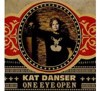 Danser, Kat - One Eye Open